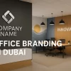office branding uae