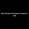 Best Window Branding Company in UAE